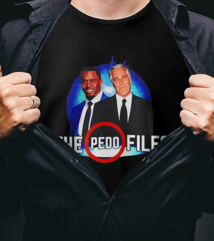 Jeffrey Epstein And Diddy The Pedo Files T-Shirt