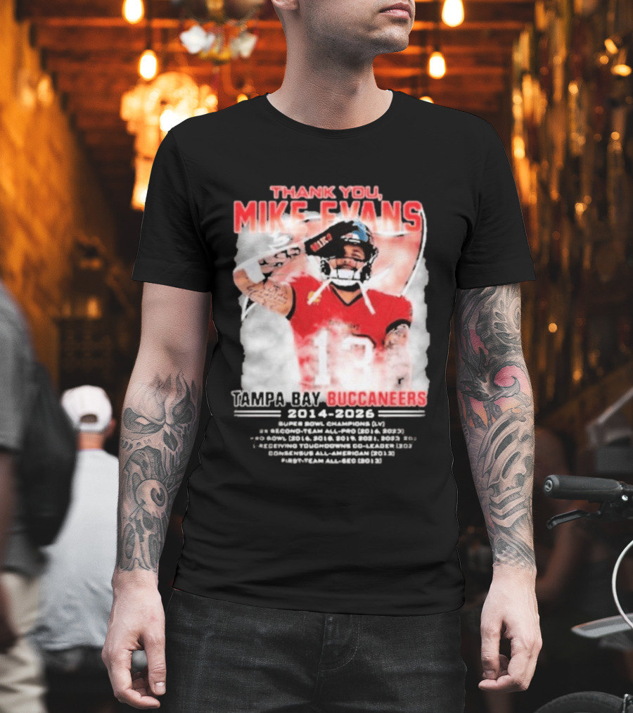 Mike Evans 13 Tampa Bay Buccaneers Thank You 2014 2026 T-Shirt