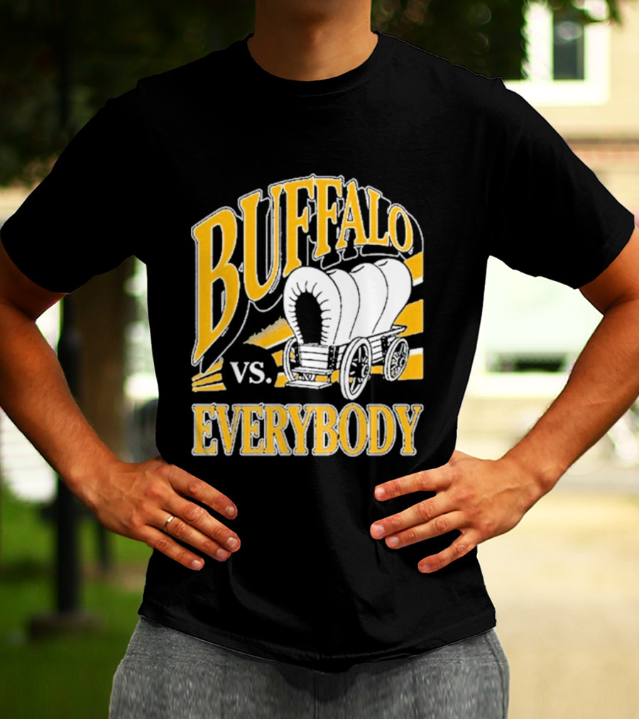 Buffalo Vs. Everybody Spittin' Chiclets Covered Wagon T-Shirt