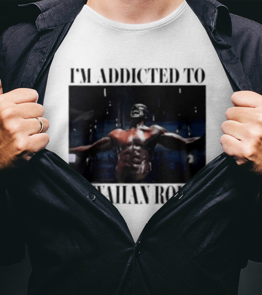 I'm Addicted To Hawaiian Rolls Ripped Muscles Funny Fitness Humor T-Shirt