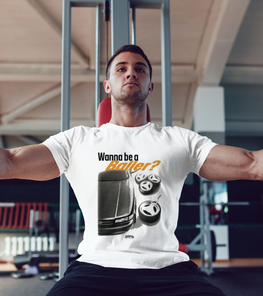 Wanna Be A Baller Chevy Car With Tires T-Shirt
