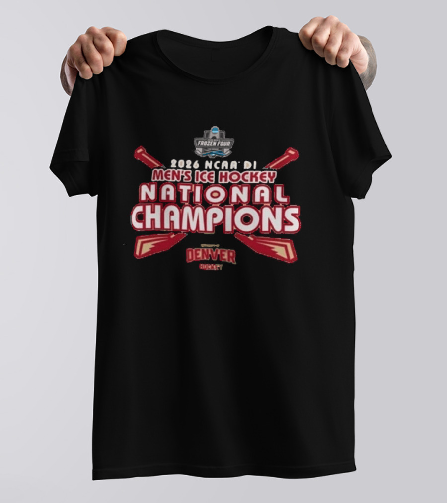 2026 NCAA DI Men's Ice Hockey National Champions Denver Hockey T-Shirt