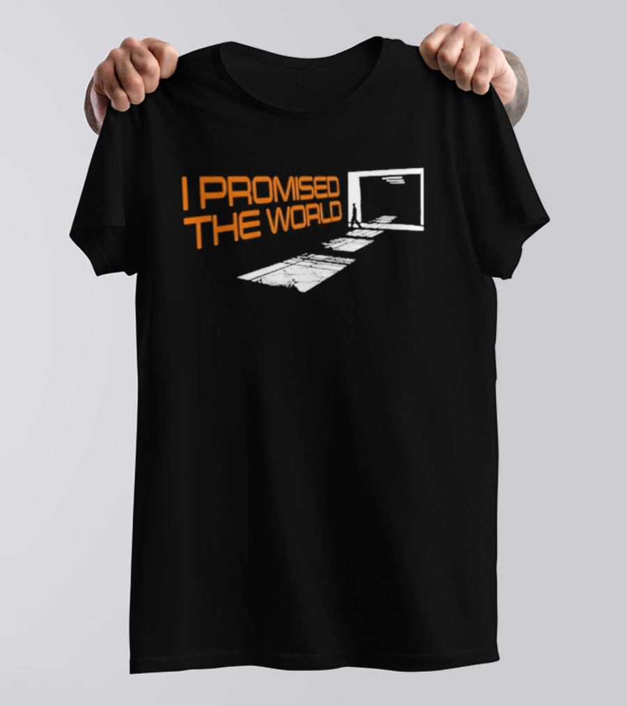 I Promised The World Walking Portal Steps T-Shirt