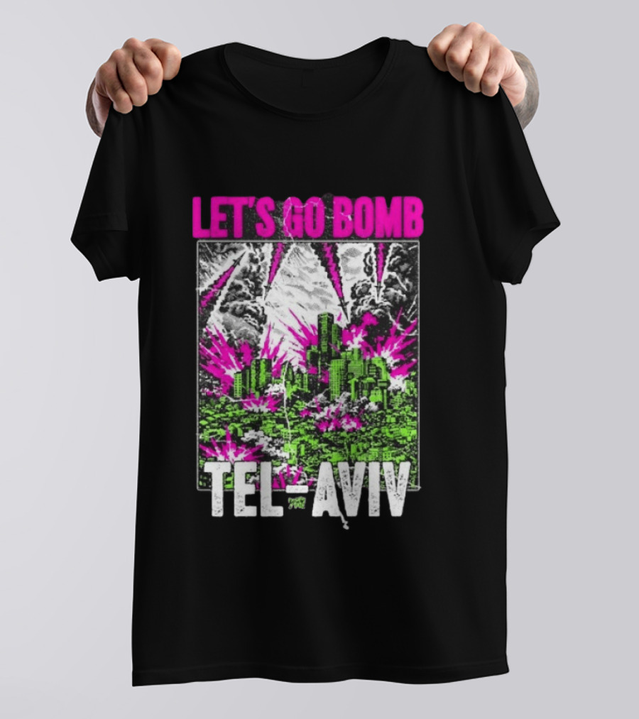 Let’s Go Bomb Tel Aviv Punk Album T-Shirt