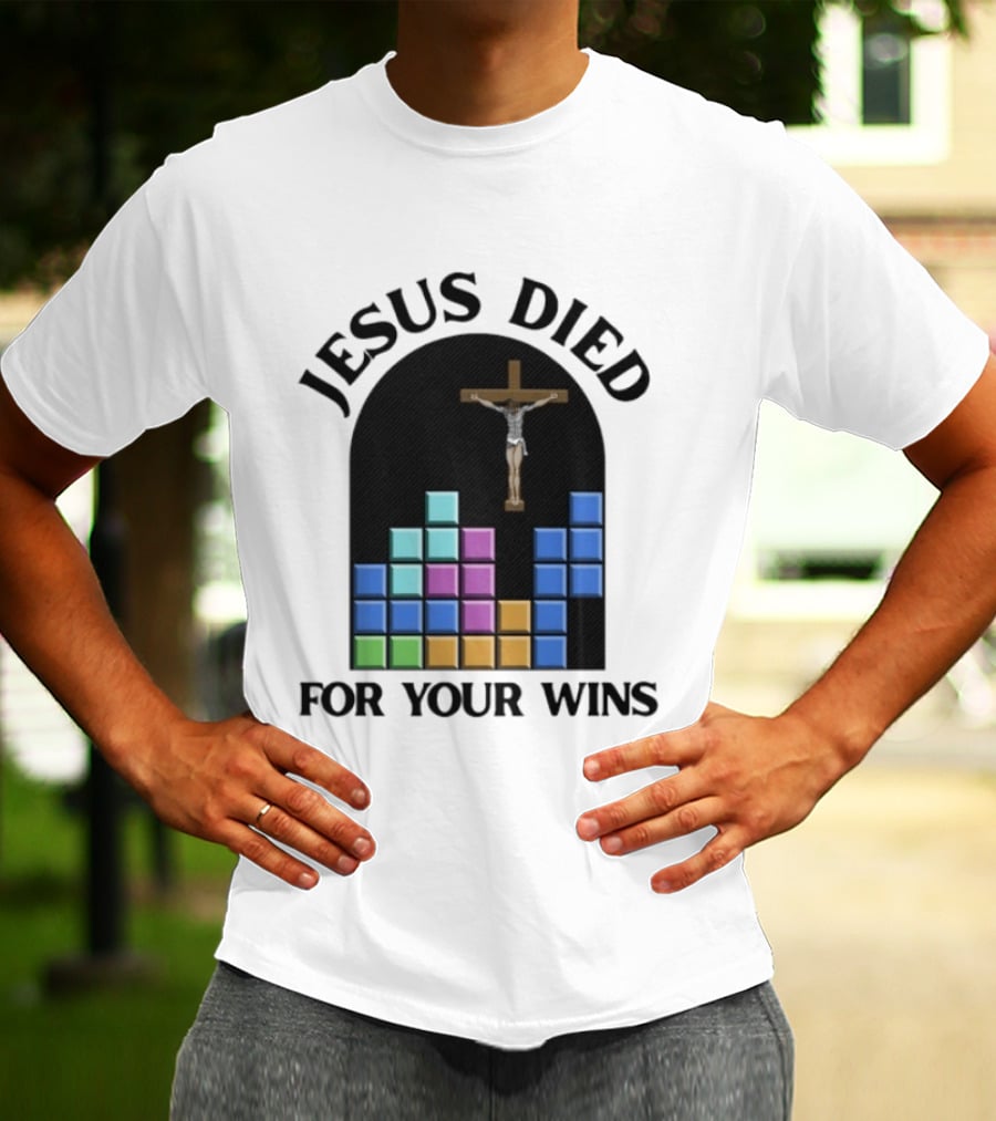 Jesus Died For Your Wins Tetris Crucifixion Icon Blocks T-Shirt