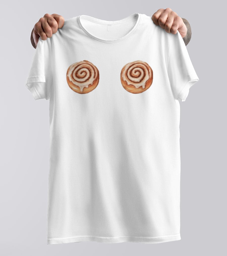 Nice Buns One For Me One For You Cinnamon Rolls T-Shirt