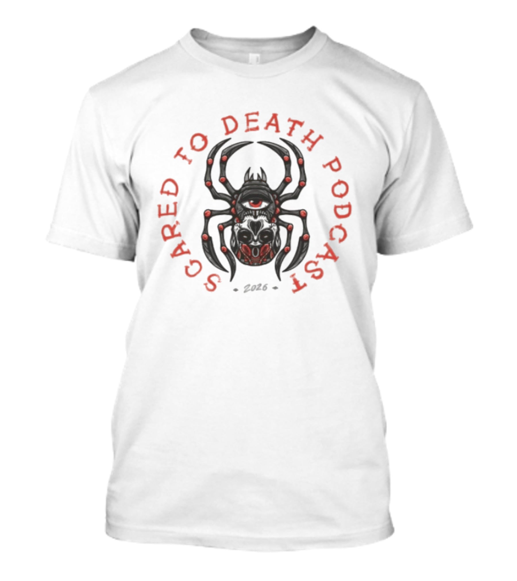 Spider Scared To Death Podcast 2026 T-Shirt