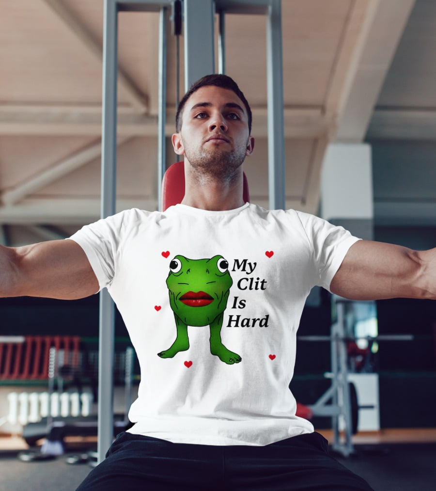 Kiss Frog My Clit Is Hard Frog With Red Lips Hearts T-Shirt