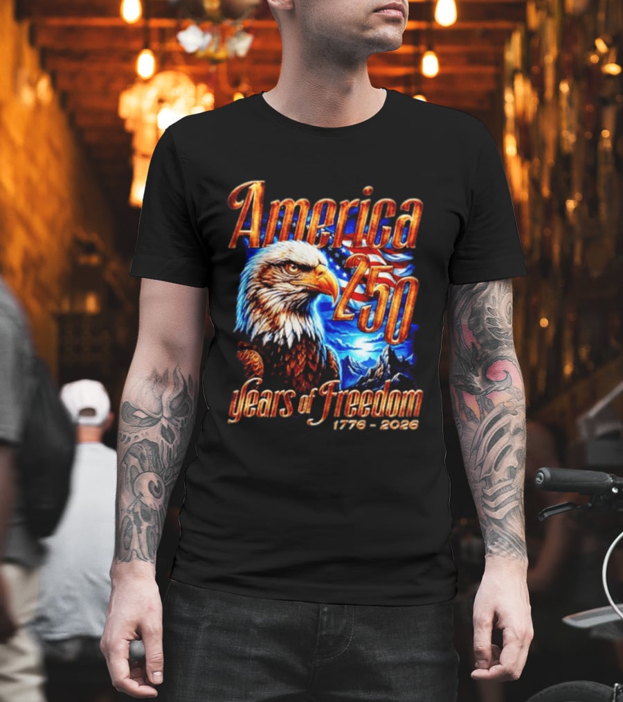 America 250 Years Of Freedom 1776 2026 Eagle Flag T-Shirt