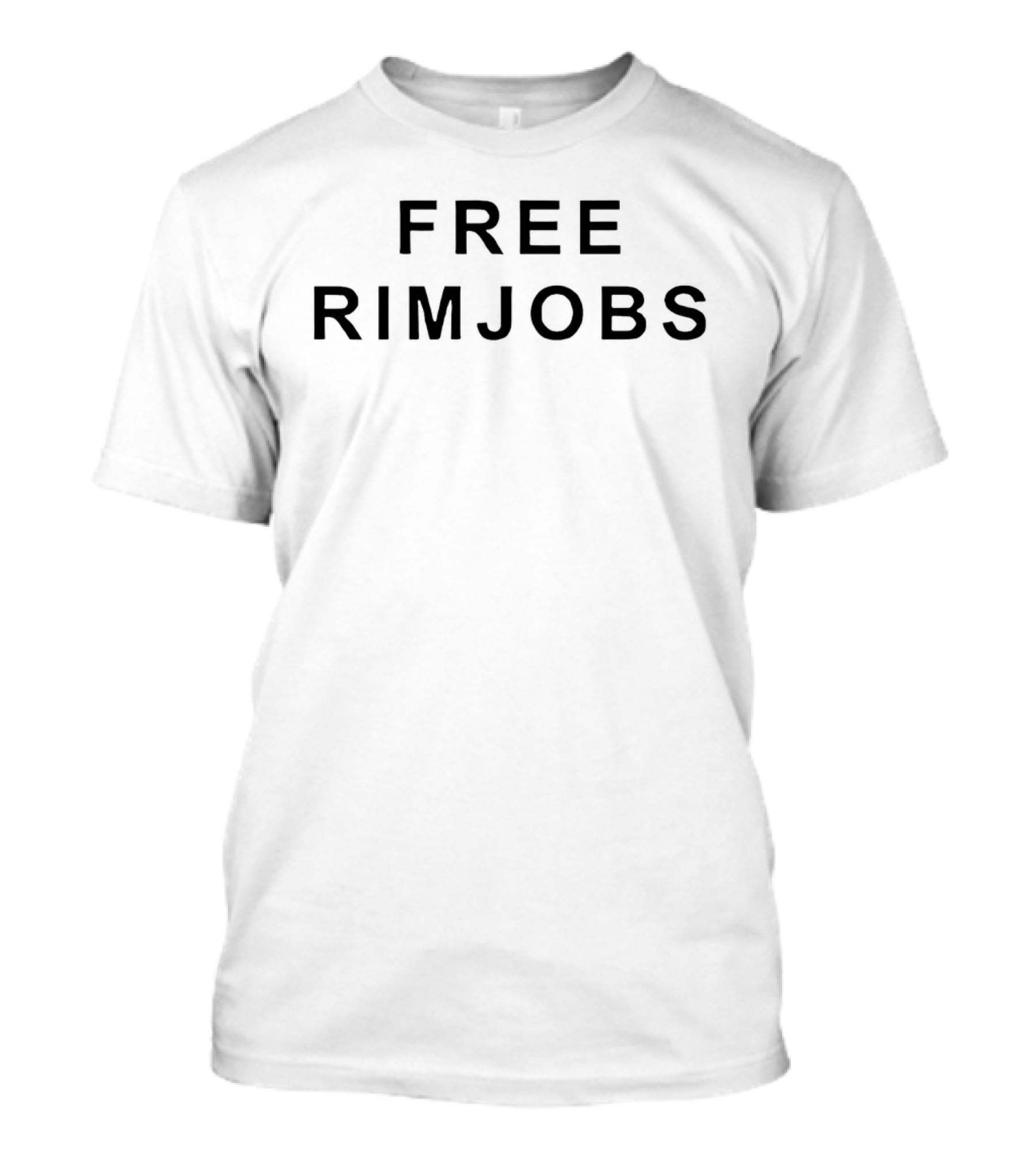 Free Rim Jobs Bold Text Only T-Shirt