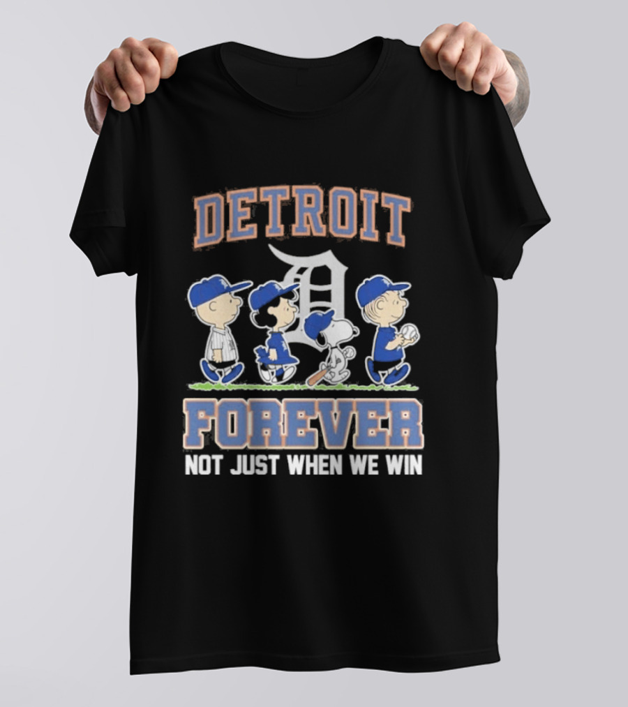 Detroit Peanuts Characters Forever Not Just When We Win T-Shirt