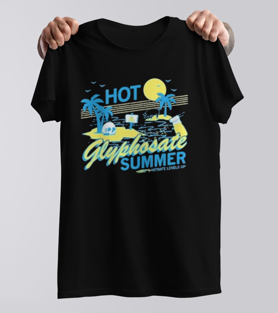 HOT Glyphosate Summer Saturate Levels Up Tropical Island Vibes T-Shirt