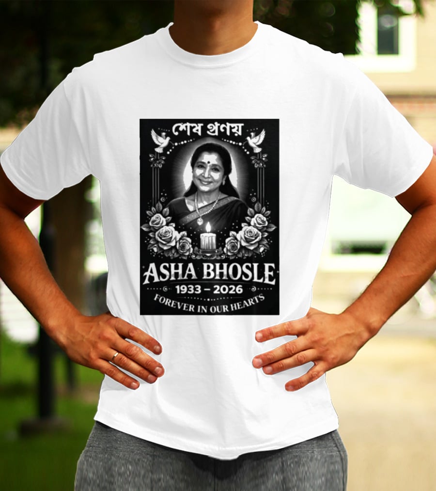 Asha Bhosle 1933 2026 Forever In Our Hearts Memorial T-Shirt