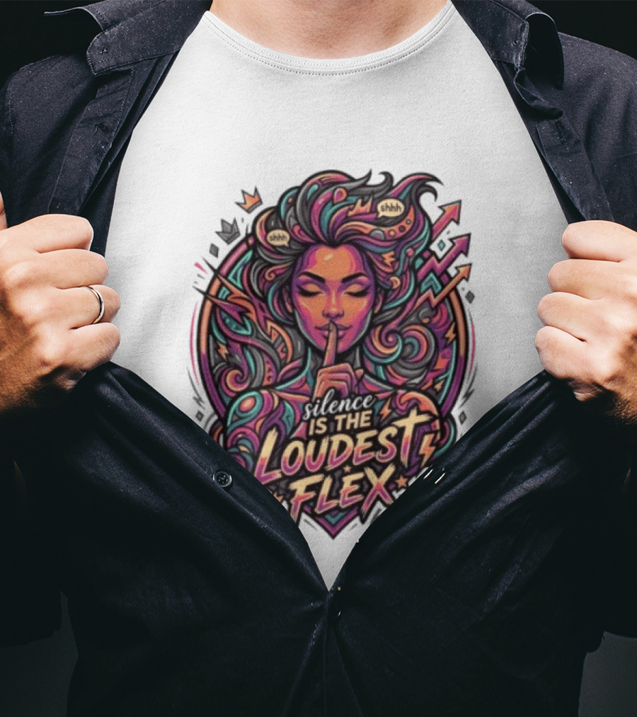 Shhh Silence Is The Loudest Flex Zen Art Nouveau Aesthetic T-Shirt
