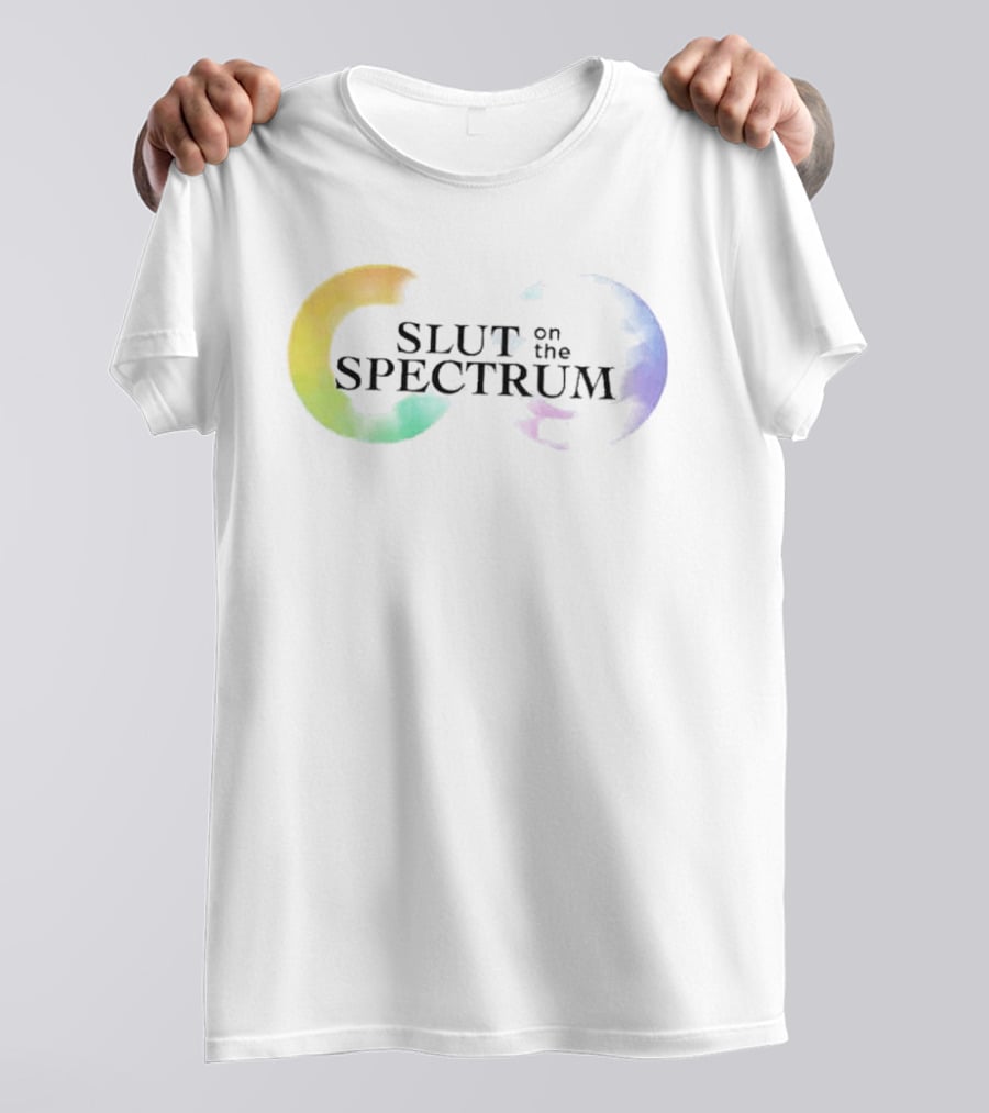Slut On The Spectrum Pastel Watercolor T-Shirt
