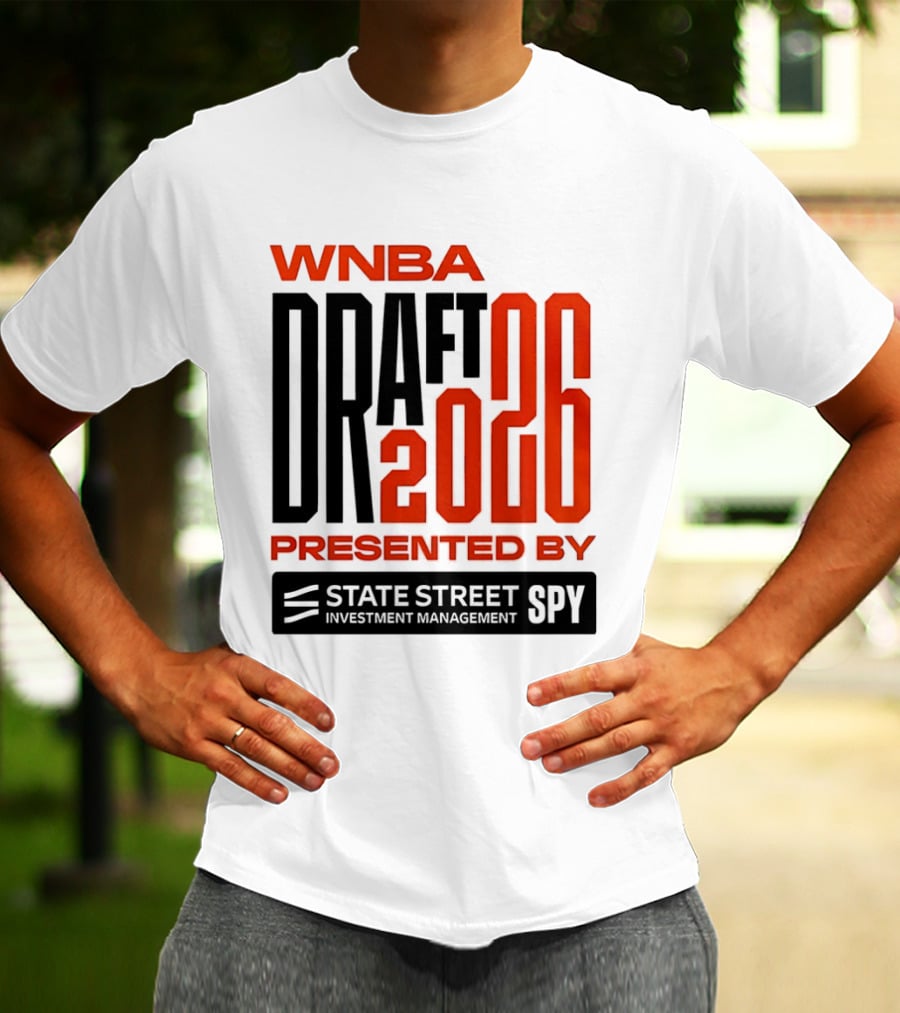 WNBA Draft 2026 Presented By State Street Celebrating 30th Season T-Shirt