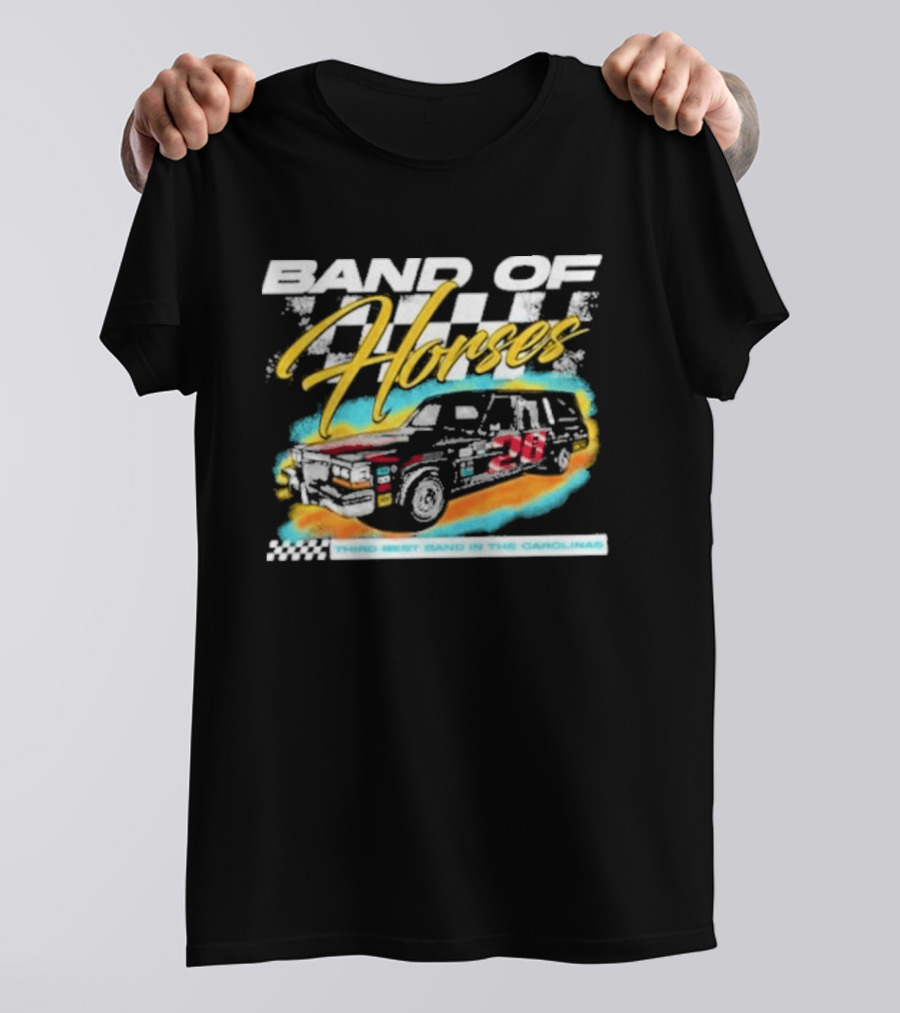 Band Of Horses Racing Car Third Best Band In The Carolinas T-Shirt