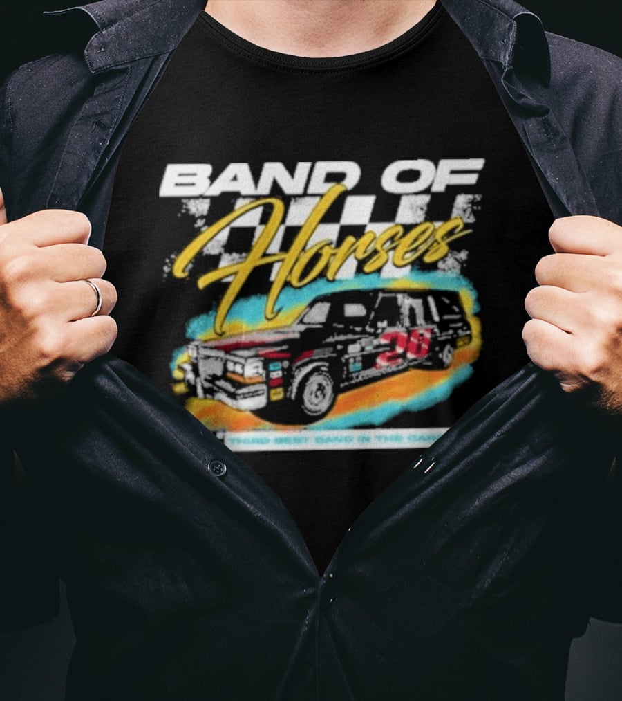 Band Of Horses Racing Car Third Best Band In The Carolinas T-Shirt