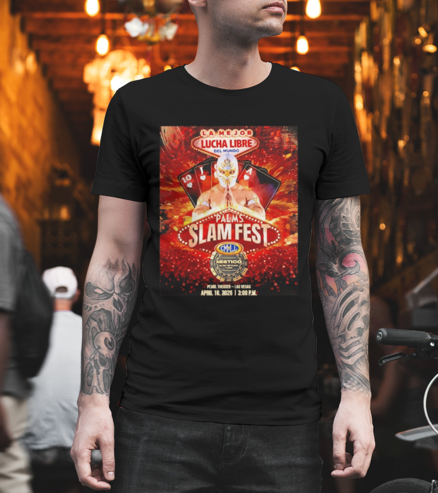 La Mejor Lucha Libre Del Mundo Palms Slam Fest Místico CMLL Las Vegas April 16 2026 T-Shirt