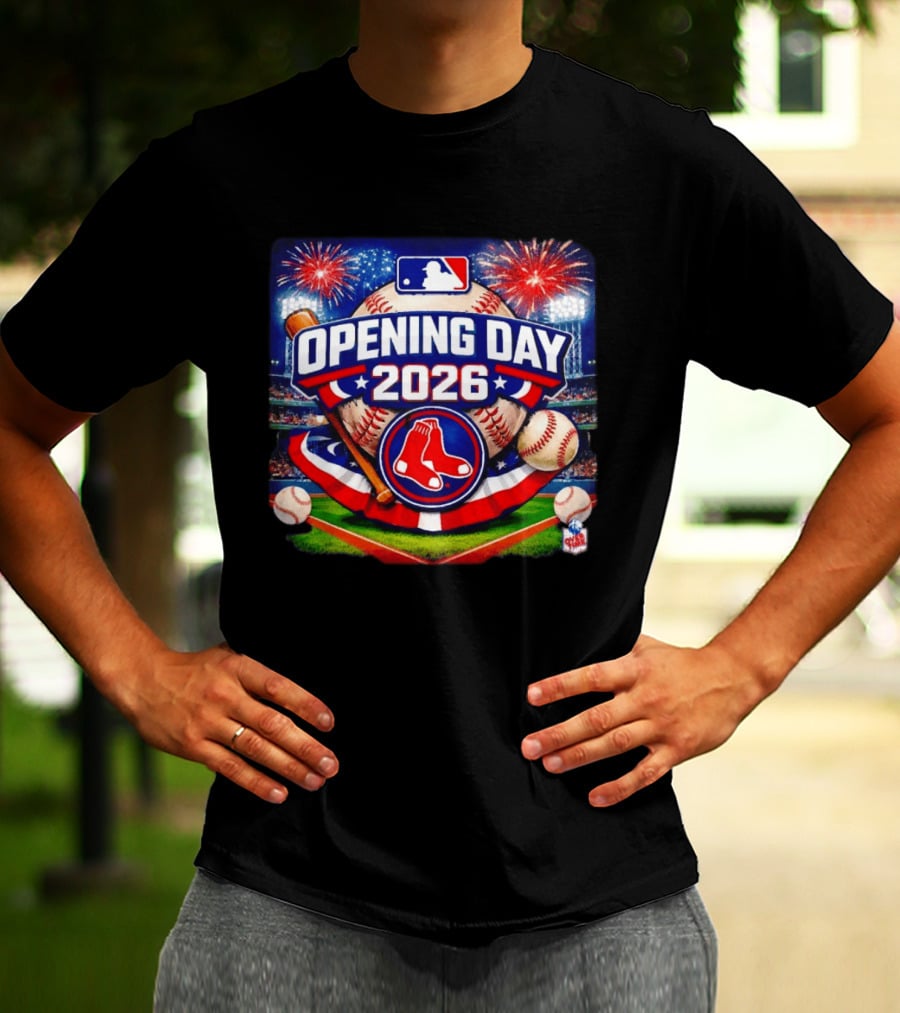Boston Red Sox MLB Opening Day 2026 Baseball Season Fireworks Stadium T-Shirt