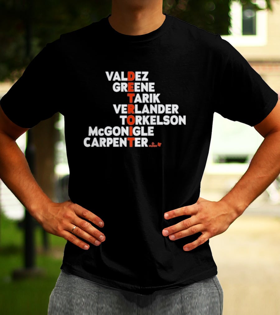 Valdez Greene Tarik Verlander Torkelson Mcgonigle Carpenter Detroit 2026 T-Shirt