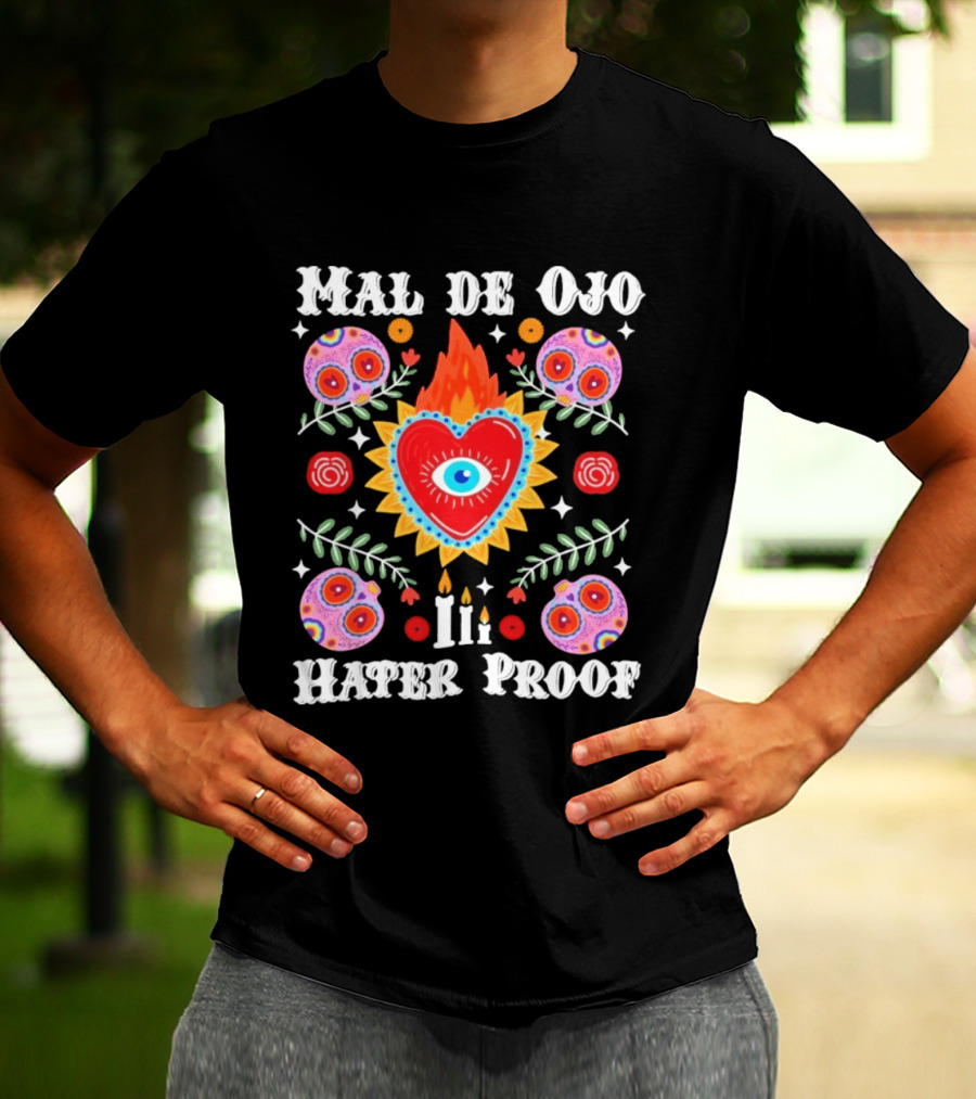 Mal De Ojo Hater Proof Heart Eye Symbol With Colorful Floral Ornaments T-Shirt