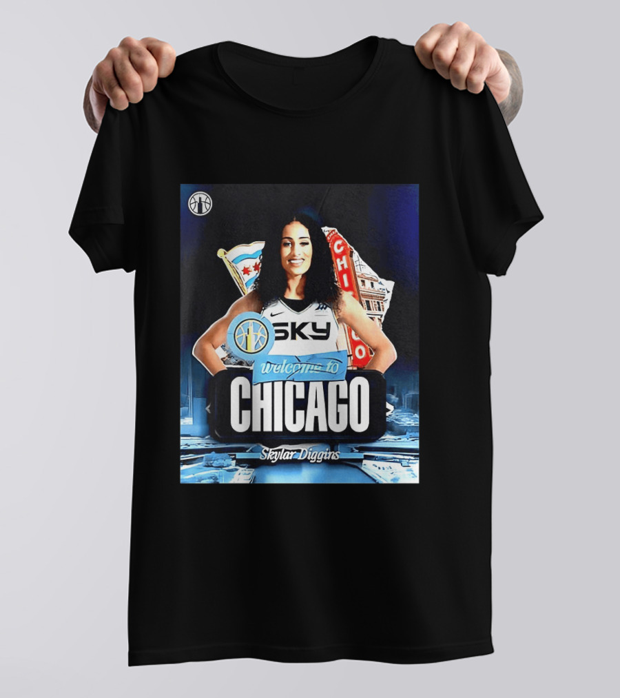 Welcome Skylar Diggins To Chicago Sky WNBA T-Shirt