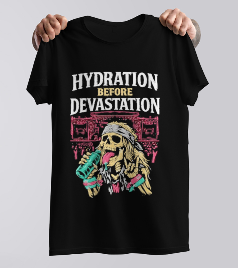 Hydration Before Devastation Skeleton Drinking Water And Boombox T-Shirt