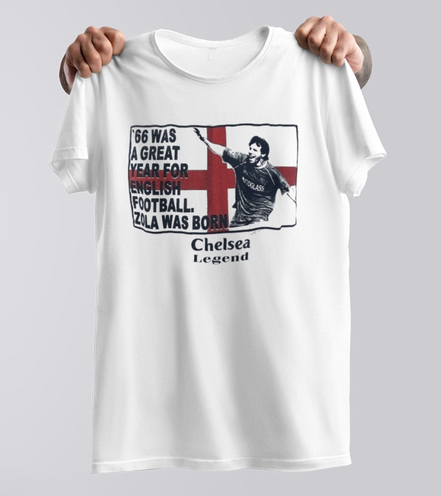 Chelsea Legend 66 Was A Great Year For English Football Zola Was Born T-Shirt