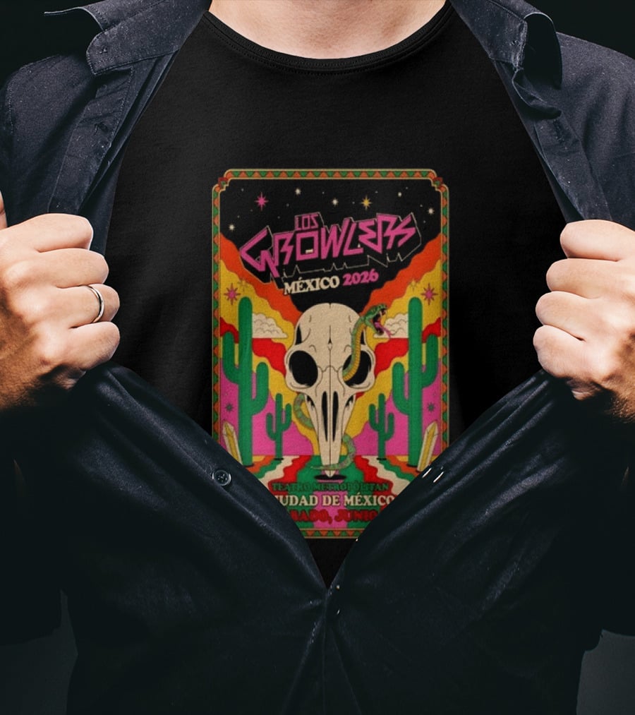 Los Growlers México 2026 Teatro Metropólitan Ciudad De México Sábado Junio T-Shirt