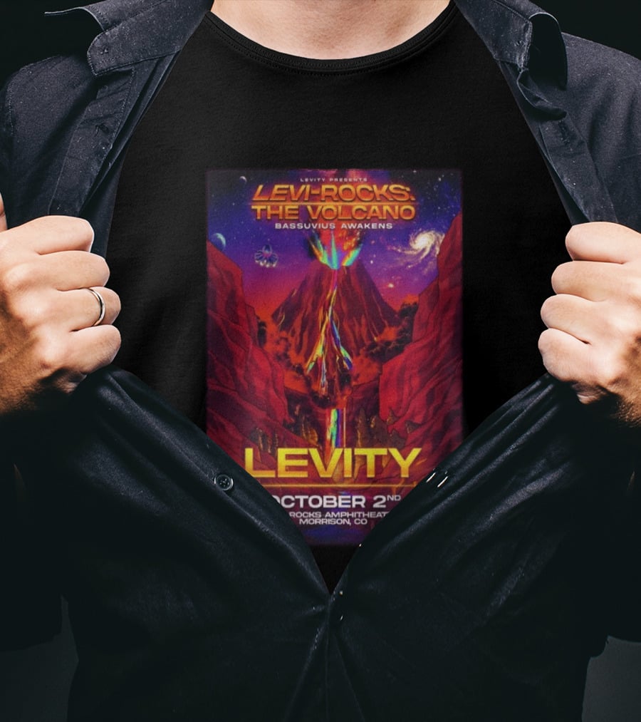 Levity Presents Levi Rocks The Volcano Bassuvius Awakens Red Rocks Amphitheatre October 2nd Morrison CO T-Shirt