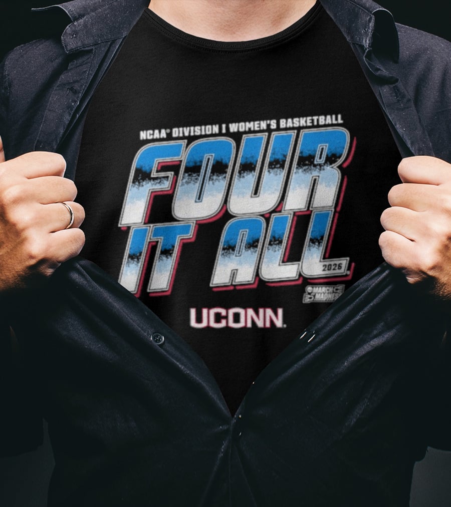 UConn Women's Basketball Four It All 2026 T-Shirt