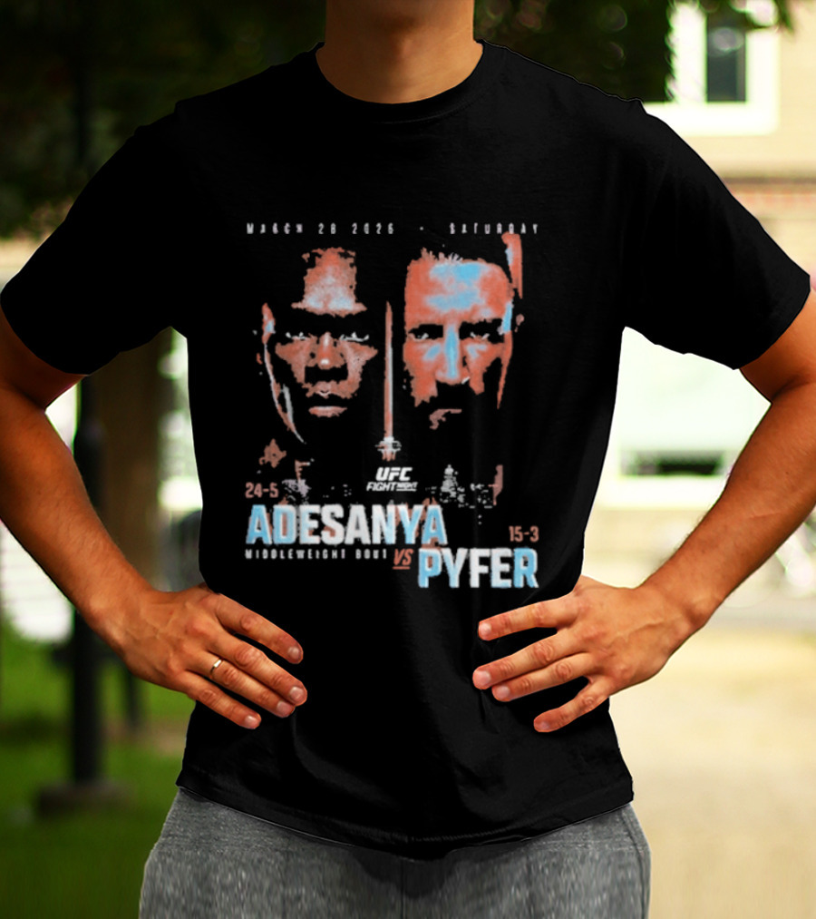 UFC Fight Night March 20 2026 Adesanya Vs Pyfer Middleweight Bout T-Shirt