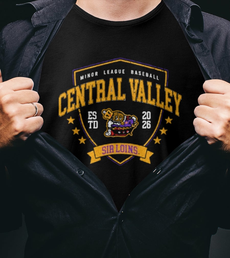 Minor League Baseball Central Valley Sir Loins Established 2026 T-Shirt