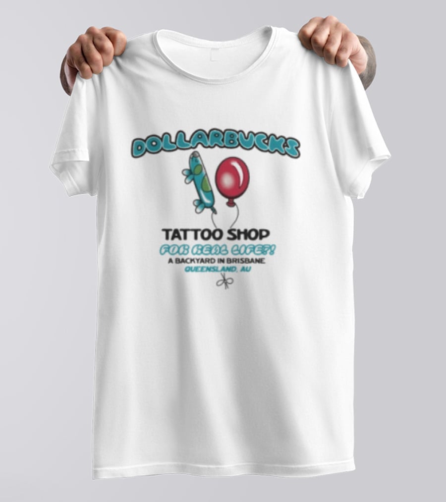 Dollarbucks Tattoo Shop Real Life Aqua Green Electric Balloon Trademark Original NY T-Shirt