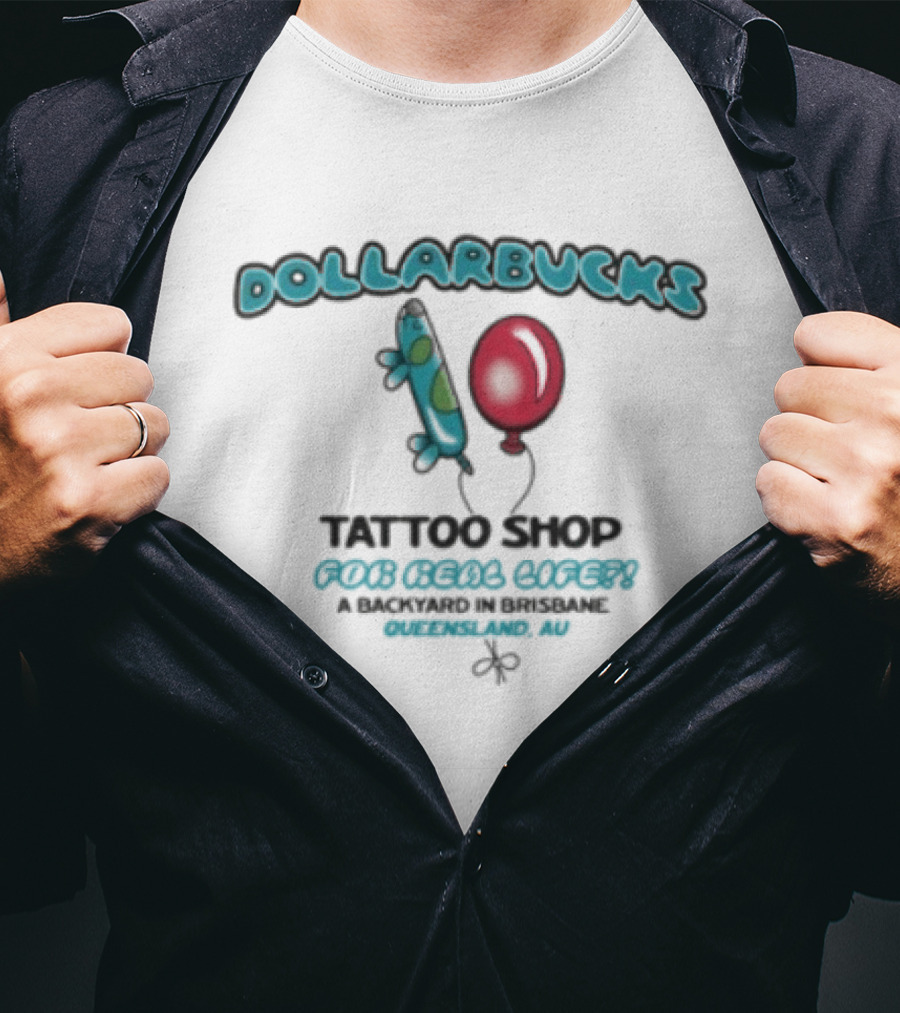 Dollarbucks Tattoo Shop Real Life Aqua Green Electric Balloon Trademark Original NY T-Shirt