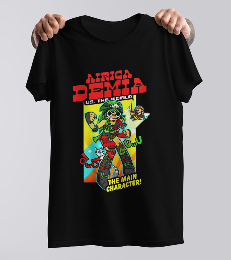 Airica Demia US The World Main Character Uwu T-Shirt