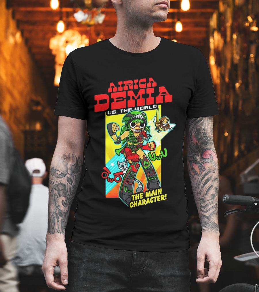 Airica Demia US The World Main Character Uwu T-Shirt