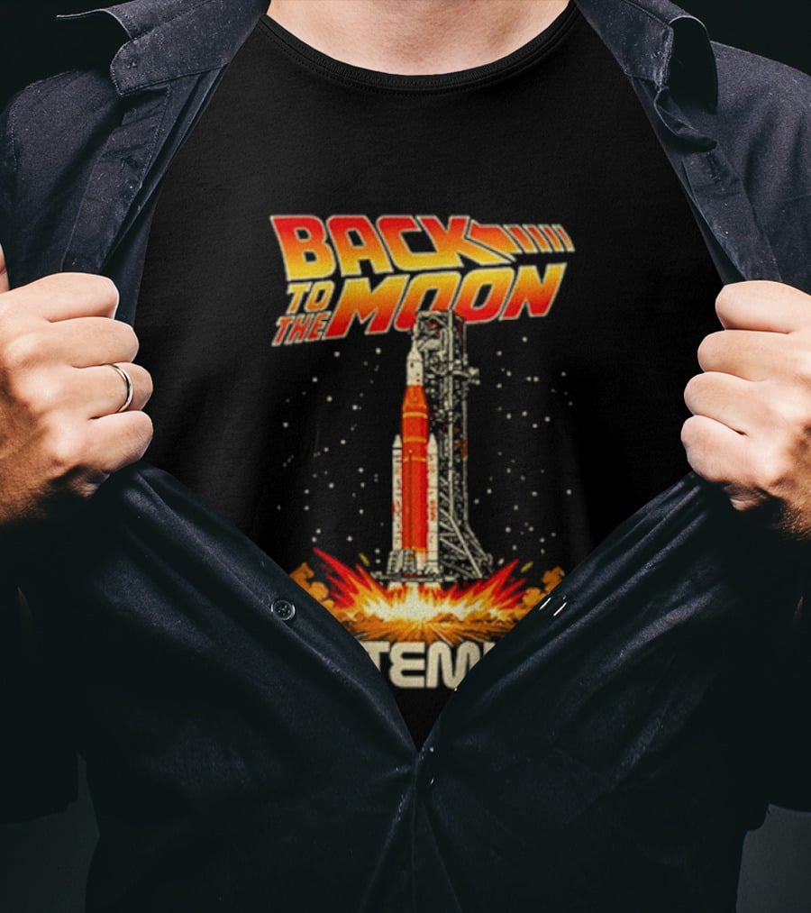 Back To The Moon Artemis II Rocket Launch T-Shirt