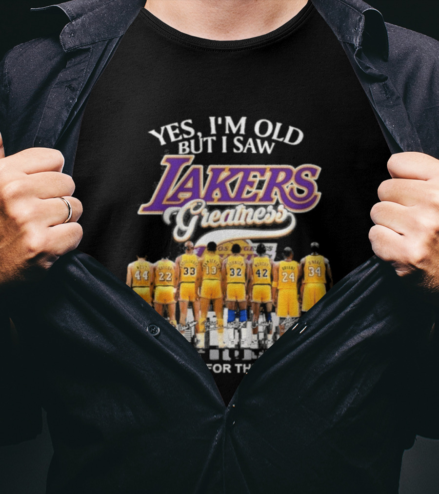 Yes I'm Old But I Saw Lakers Greatness Thank You For The Memories T-Shirt