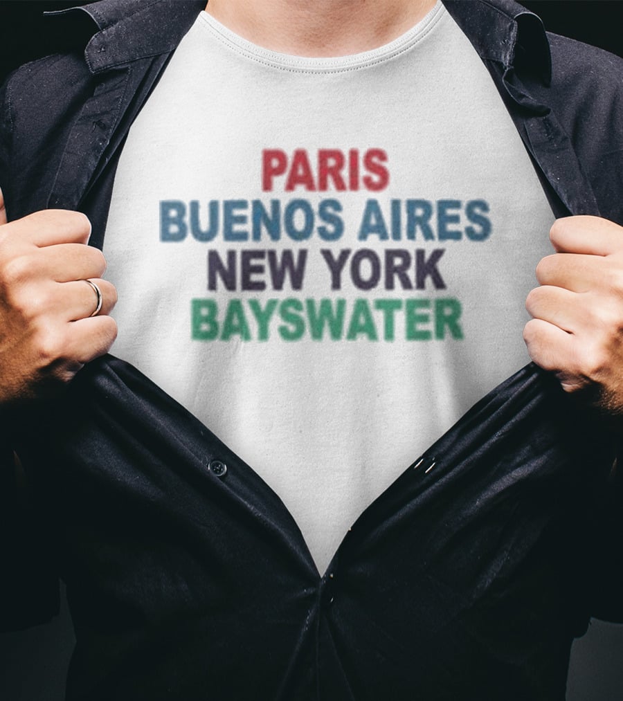 Paris Buenos Aires New York Bayswater T-Shirt