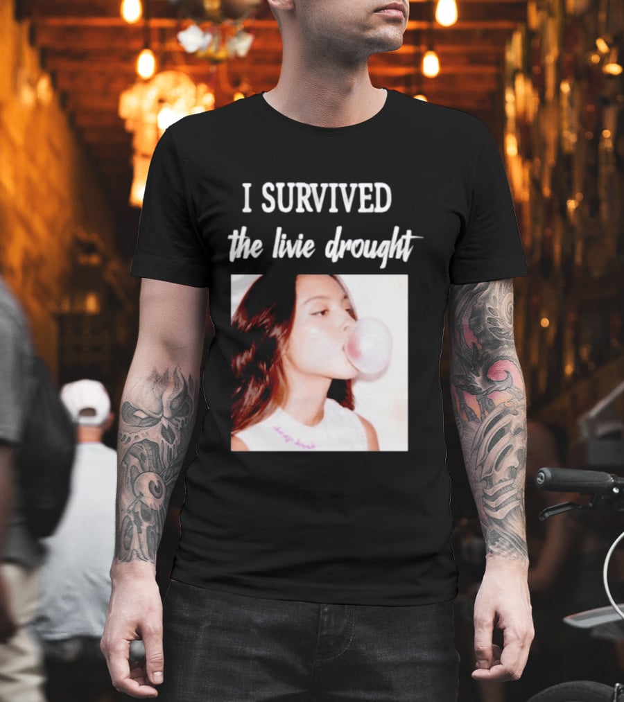 Olivia Rodrigo I Survived The Livie Drought Bubblegum Aesthetic T-Shirt
