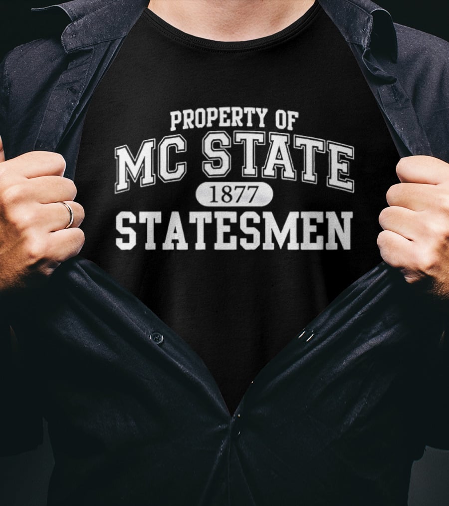 Property Of MC State 1877 Statesmen T-Shirt