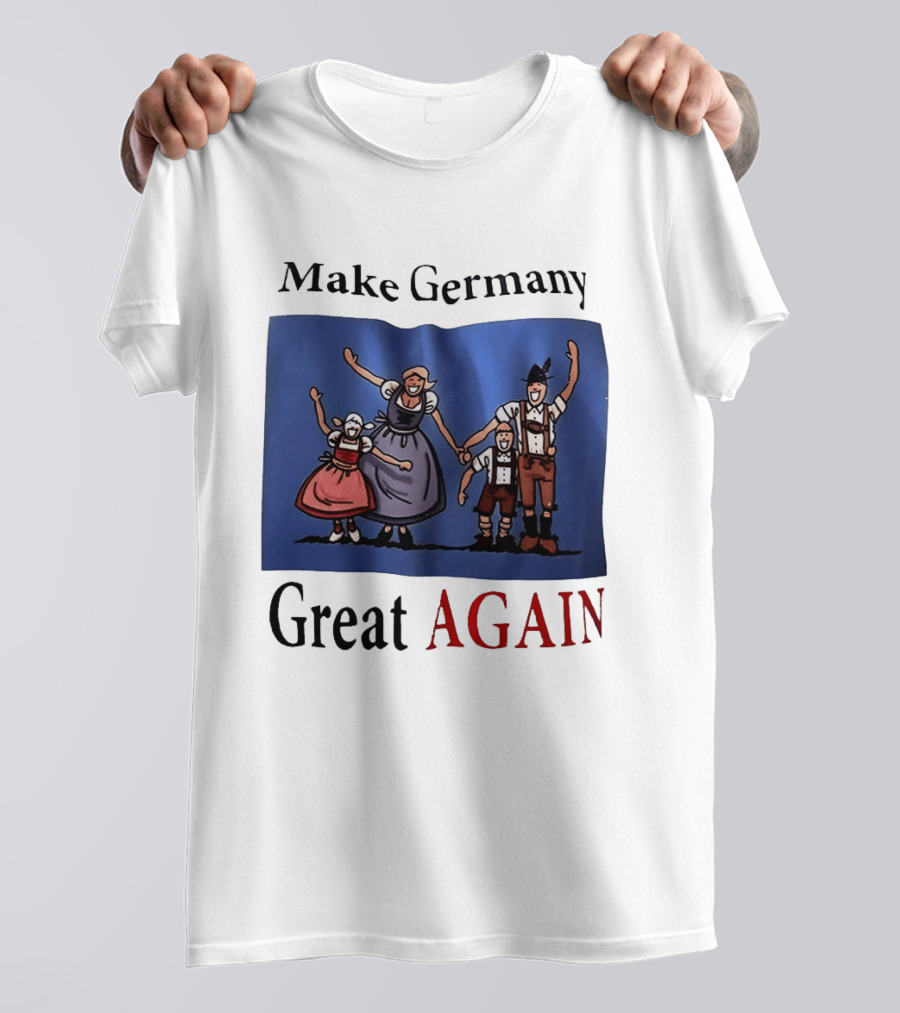 Make Germany Great Again Dirndl Lederhosen Family Celebration T-Shirt