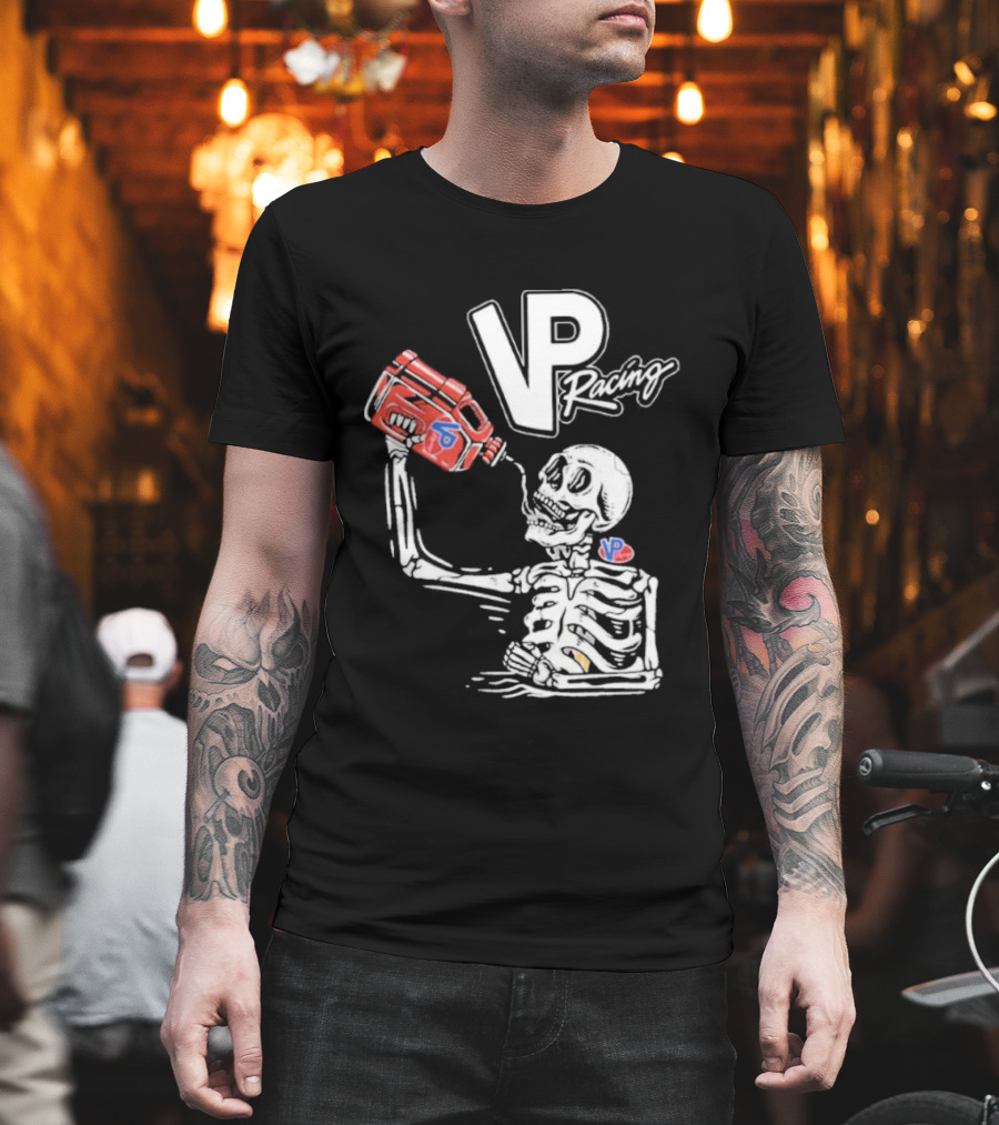 2026 VP Racing Skeleton Gas Can Drinking T-Shirt