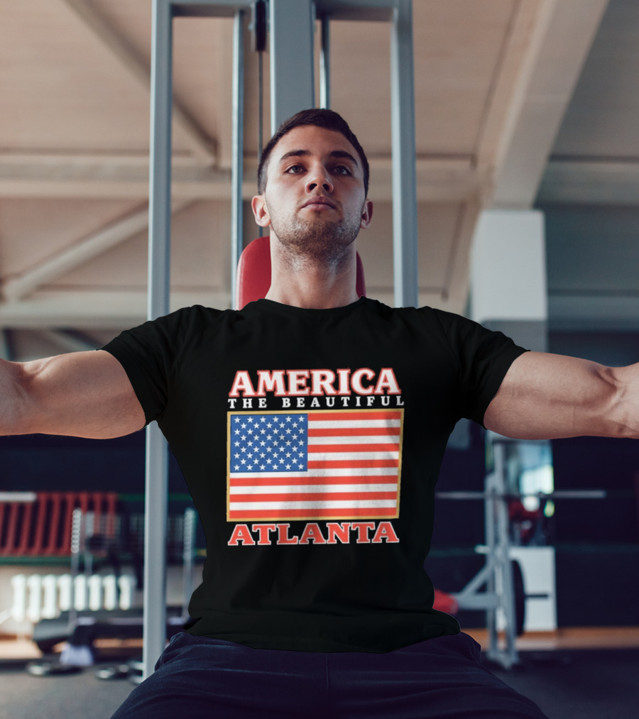 America The Beautiful Atlanta American Flag T-Shirt
