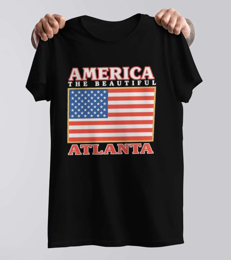 America The Beautiful Atlanta American Flag T-Shirt