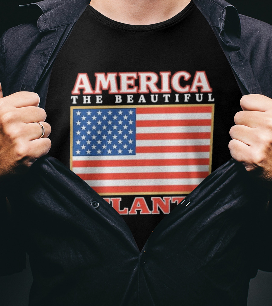 America The Beautiful Atlanta American Flag T-Shirt