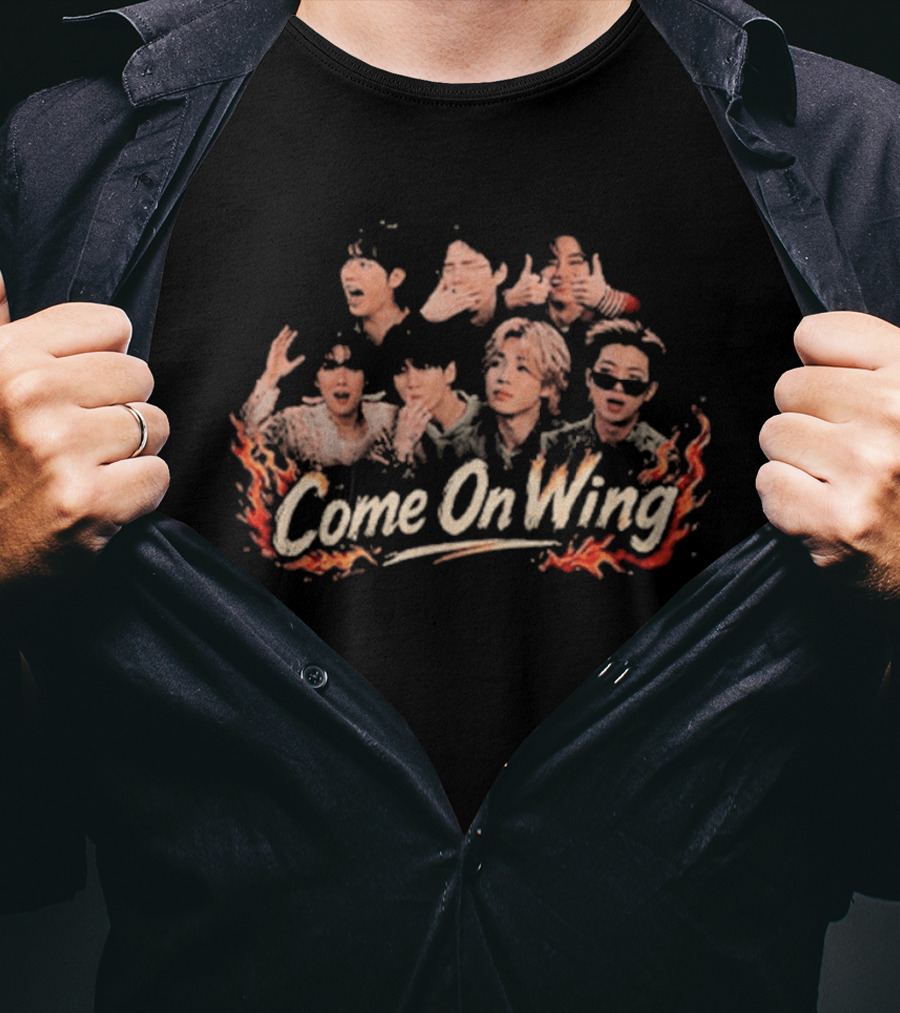 Come On Wing BTS Fire T-Shirt