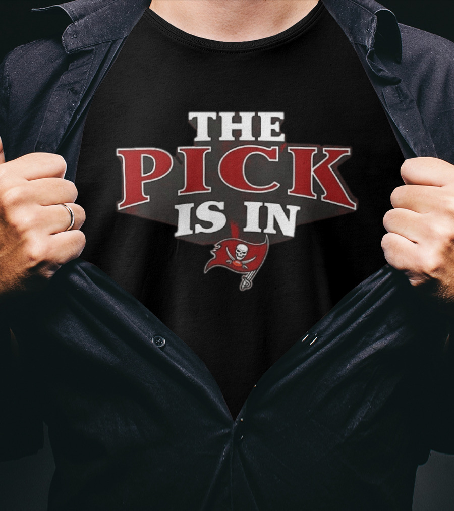 The Pick Is In Tampa Bay Buccaneers Football T-Shirt
